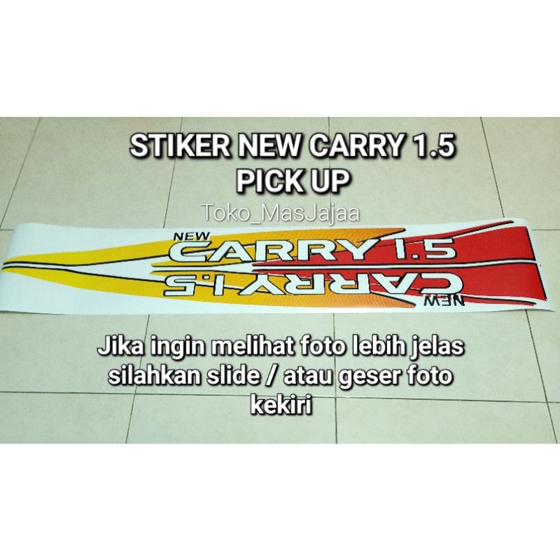 sticker stiker body samping new carry 1.5 luxury pick up / stiker carry new 1.5 pick up / sticker ca