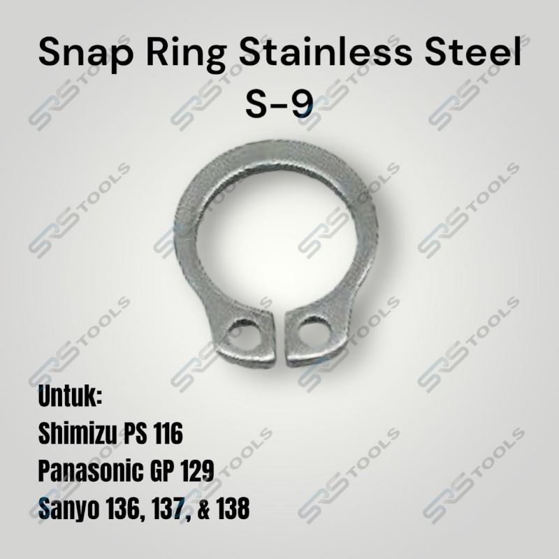 Snap Ring S9 - SnapRing / circlip Stainless Panasonic Sanyo - Sparepart Pompa Air