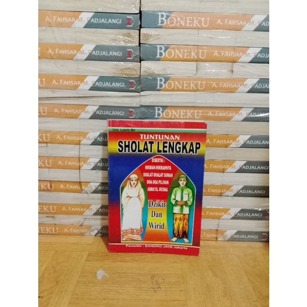 BUKU ORI - TUNTUNAN SHOLAT LENGKAP DZIKIR DAN WIRID