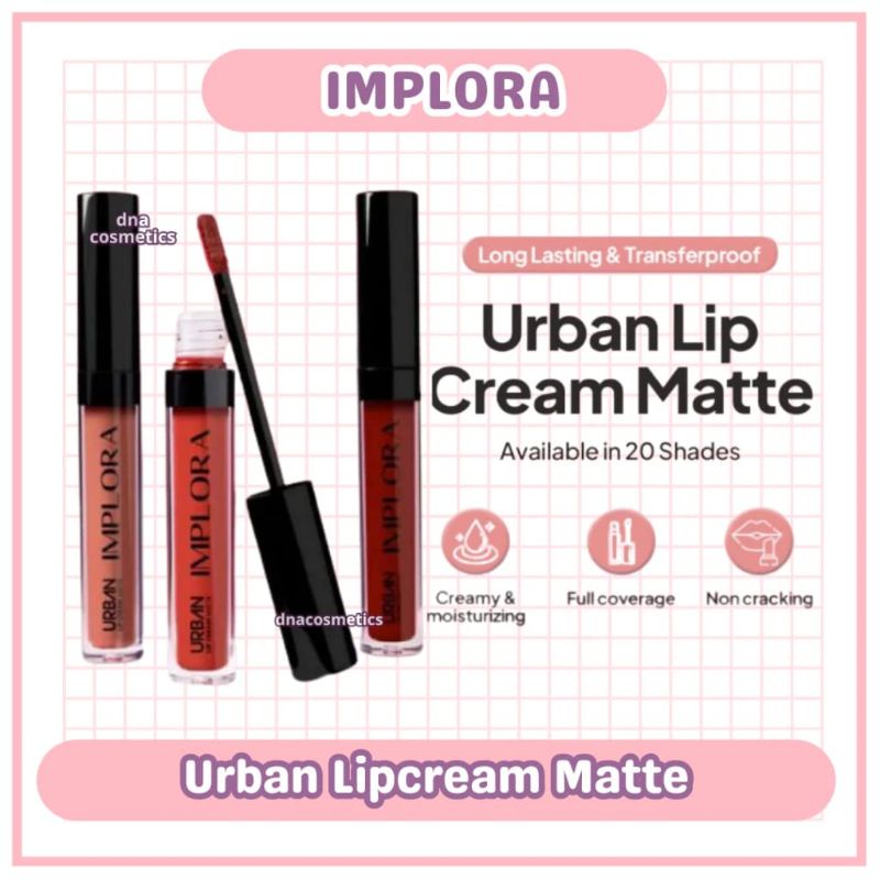 IMPLORA LIP CREAM MATTE URBAN | LIPSTIK MATTE IMPLORA URBAN