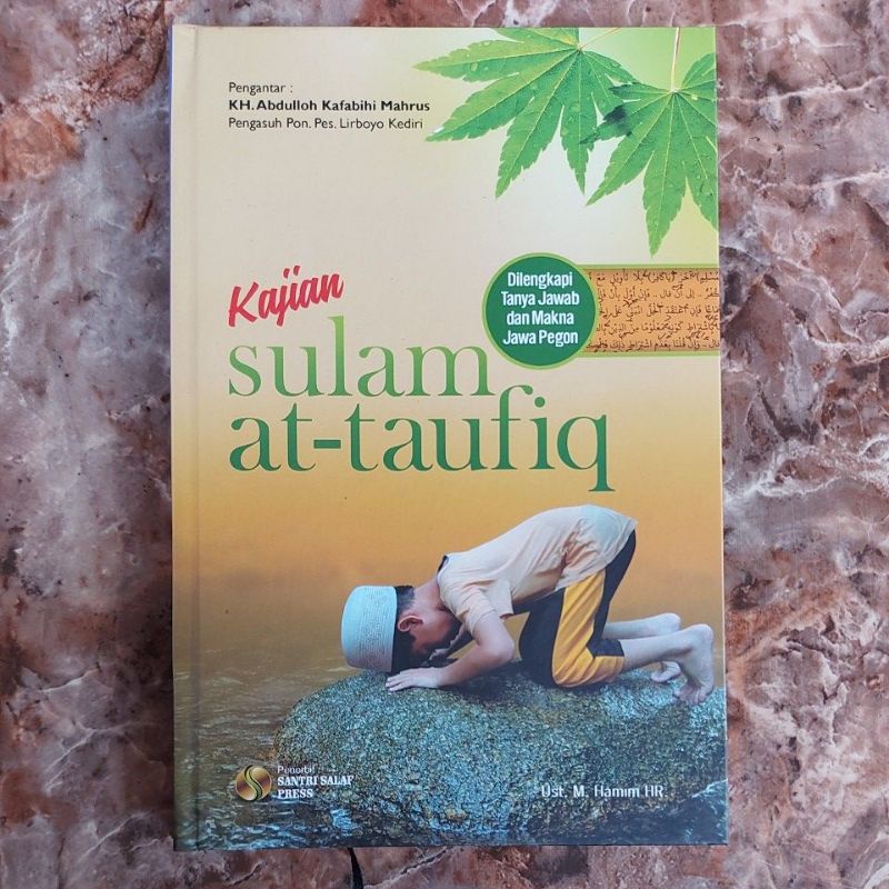 

TERJEMAH SULAM TAUFIQ 3 BAHASA UKURAN BESAR