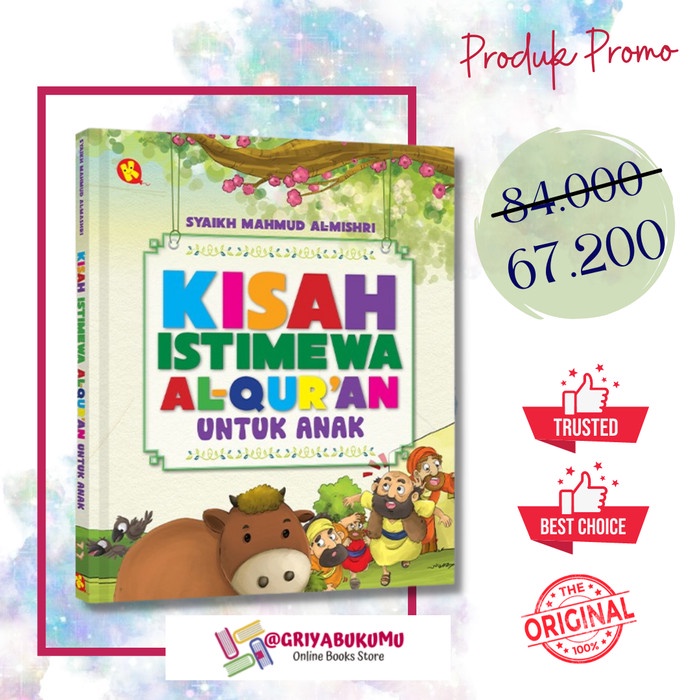 

Disc!! BUKU CERITA KISAH ISTIMEWA AL QURAN UNTUK ANAK ALKAUTSAR