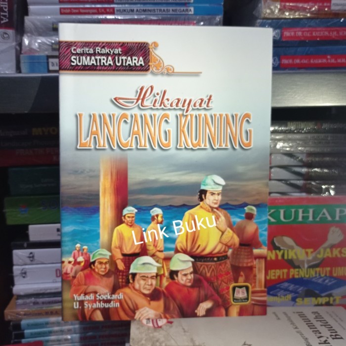 

Jual!! Buku Cerita Rakyat Sumatera Utara Hikayat Lancang Kuning