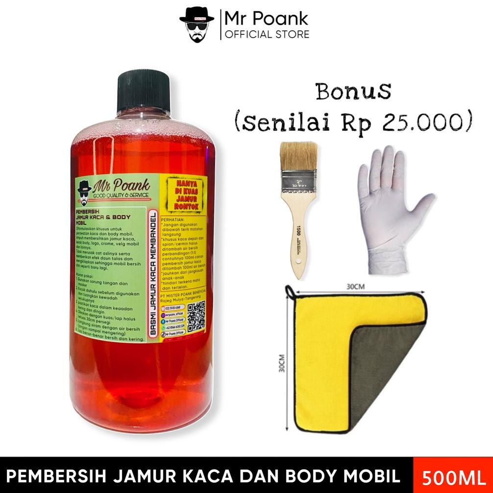 New Mr Poank Cairan Pembersih Jamur Kaca Dan Body Mobil Terbaik Paling Ampuh Garansi Efek Daun Talas