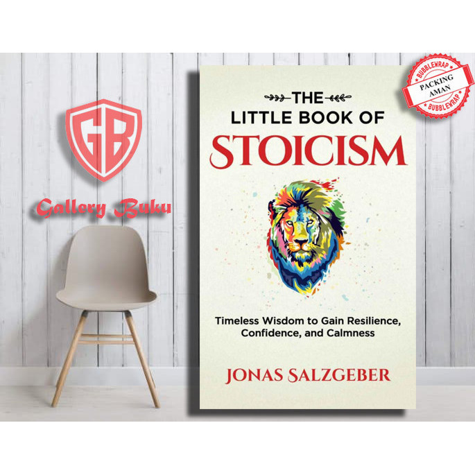 

Top Collection Eng-Indo Version#The Little Book of Stoicism: Timeless Wisdom to Gain Resilience