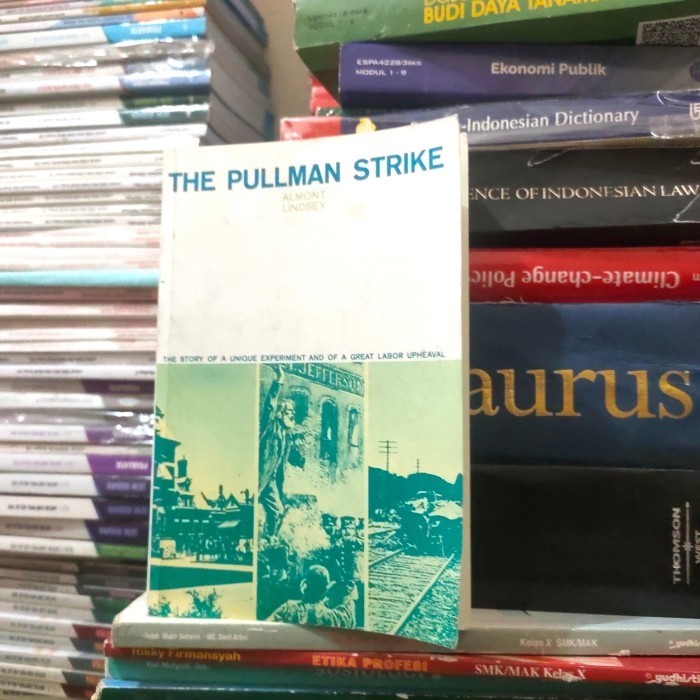 

[Baru] The Pullman Strike - Almont Lindsey Limited