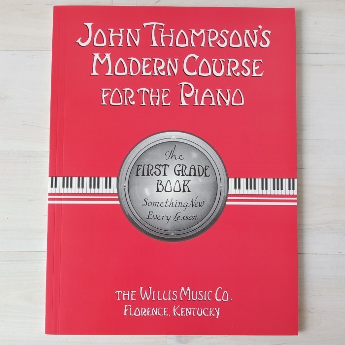 

[Baru] John Thompson'S Modern Course For The Piano - First Grade - Buku Piano Limited