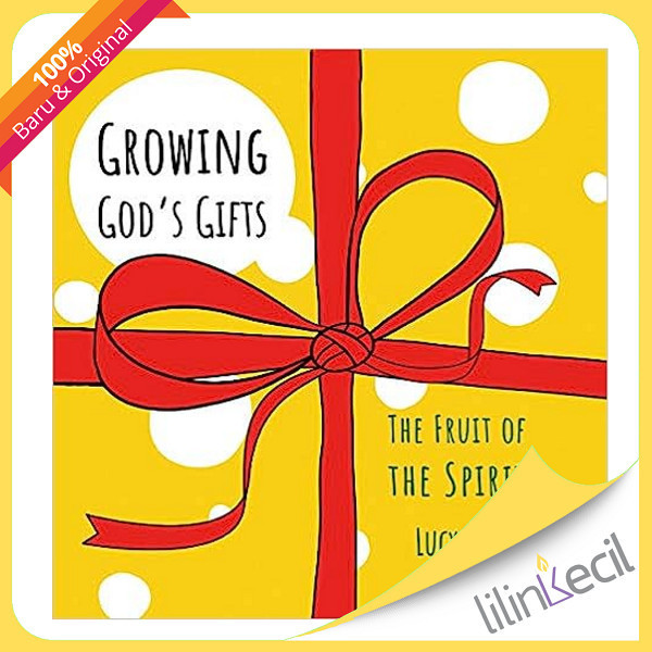 

[Baru] Buku Growing God'S Gifts : The Fruit Of The Spirit Lucy Joy Terbatas