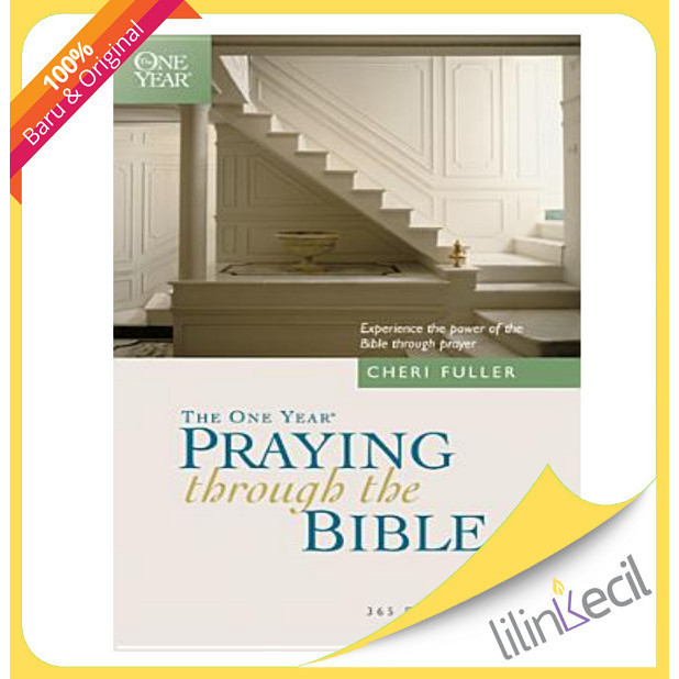 

[Baru] Buku The One Year Book Of Praying Through The Bible Cheri Fuller Berkualitas