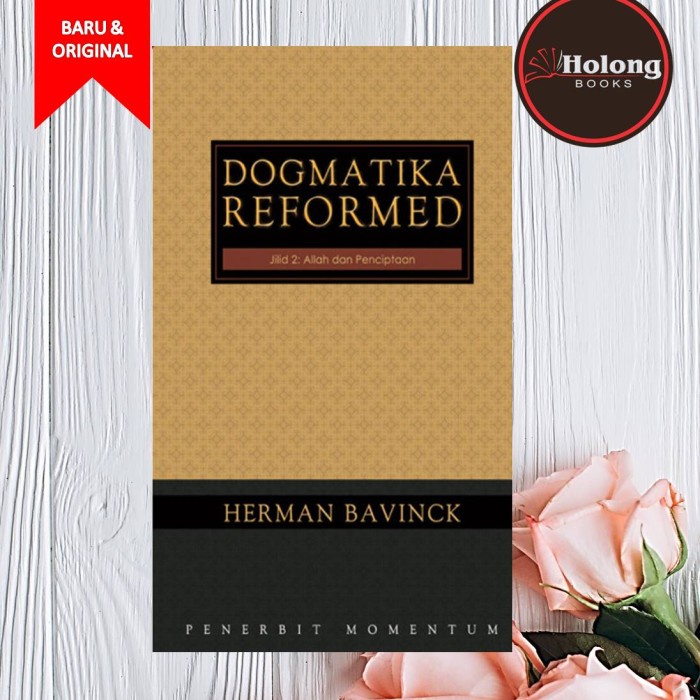 

[Baru] Buku Dogmatika Reformed Vol. 2: Allah Dan Penciptaan - Herman Bavinck Diskon