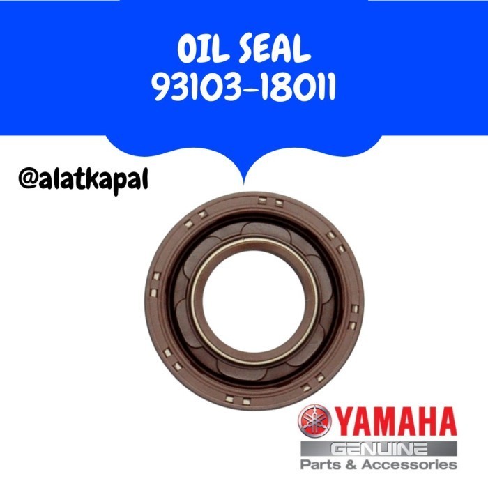 ✅Sale Oil Seal 93103-18011 Untuk Mesin Tempel Yamaha 50Pk 4Tak Terbatas