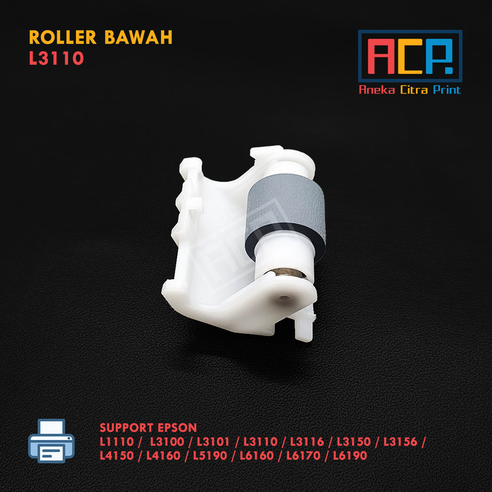 Pick Up Roller Bawah Karet Penarik Kertas Asf Epson L1110 L3110 L3150 Best