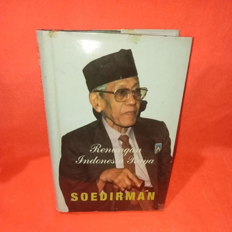Renungan Indonesia Raya Soedirman