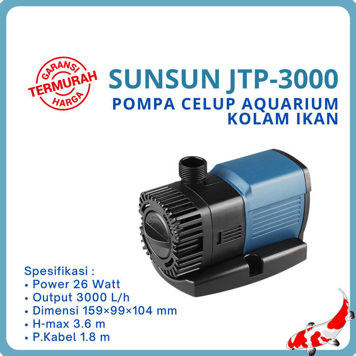 JTP 3000 PUMPA SUNSUN LOW WATT Pompa Kolam Celup Submersible Pump