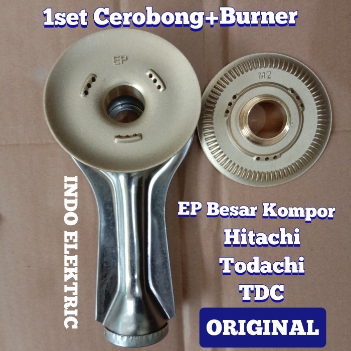 Cerobong+Burner Kuningan Ep Besar Original Kompor Gas Todachi Hitachi Best