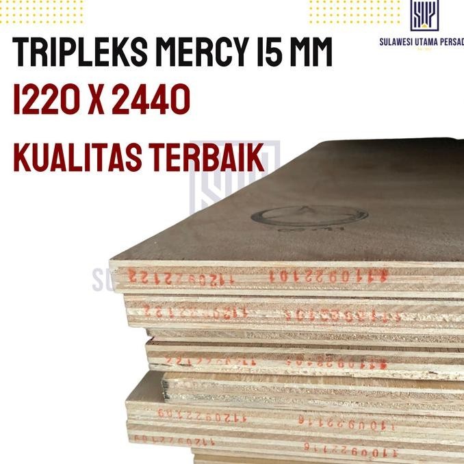 ~~~] Triplek 15mm Meranti Multiplek Mercy Kualitas Tinggi Grade A