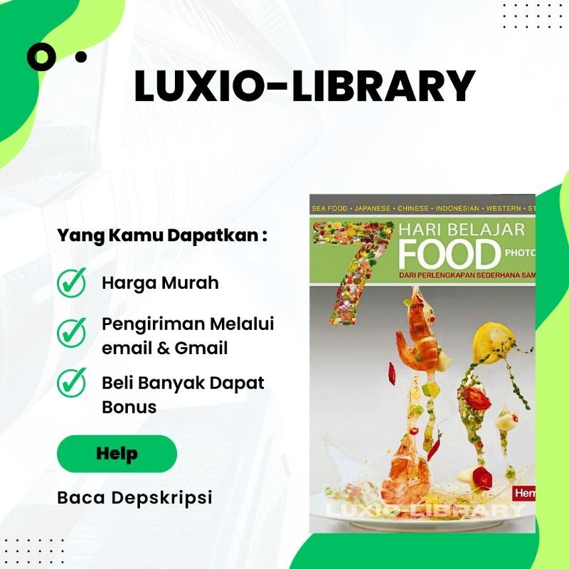 

7 Hari Belajar Food Photography Dari Perlengkapan Sederhana sampai Studio