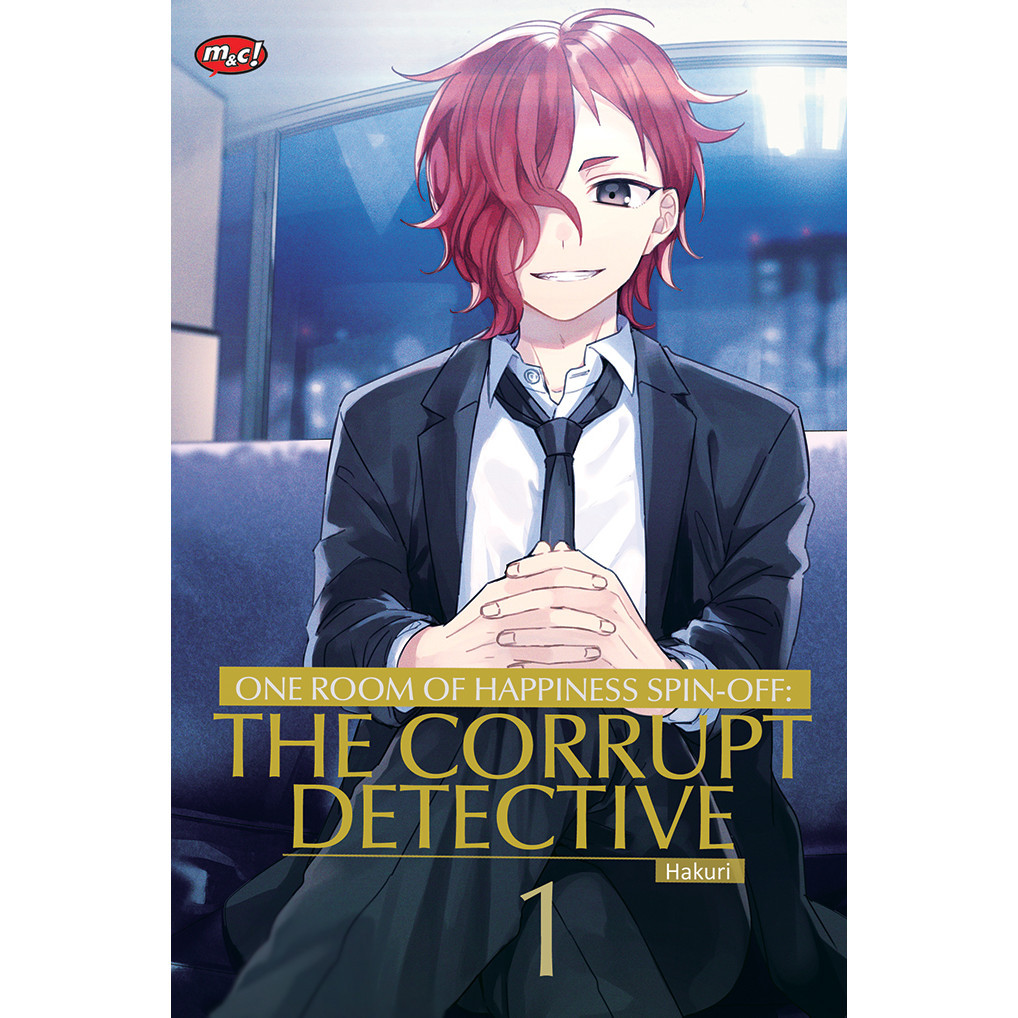 

Gramedia Lampung - ONE ROOM OF HAPPINESS SPIN-OFF : THE CORRUPT DETECTIVE 01