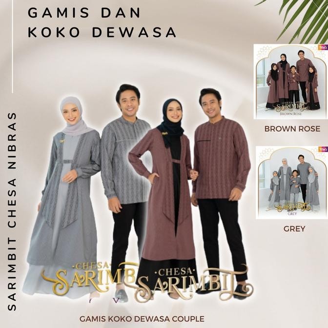 New Gamis Koko Dewasa Sarimbit Chesa Nibras 2023 Couple Pasangan Family Pengiriman Cepat
