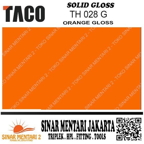 Taco Hpl Solid Gloss Th 028 G Orange Gloss Kualitas Premium