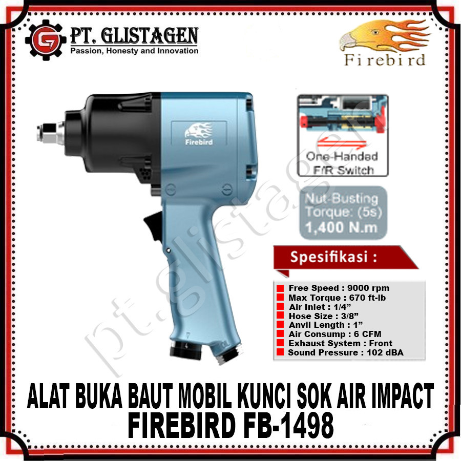 FIREBIRD FB-1498 Mesin Air Impact Wrench 1/2" inch Alat Buka Pasang Baut Ban Angin Kompresor Mesin L