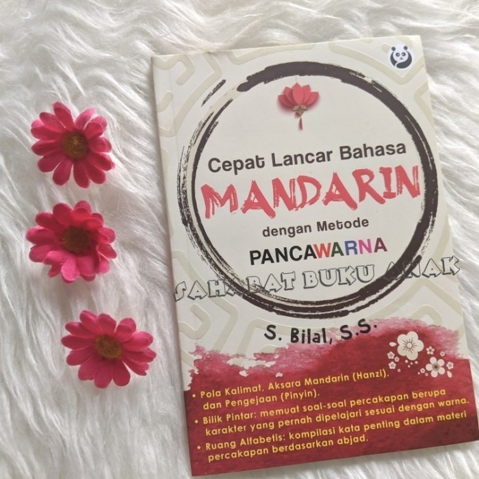 

BUKU CEPAT LANCAR BAHASA MANDARIN DENGAN METODE PANCAWARNA