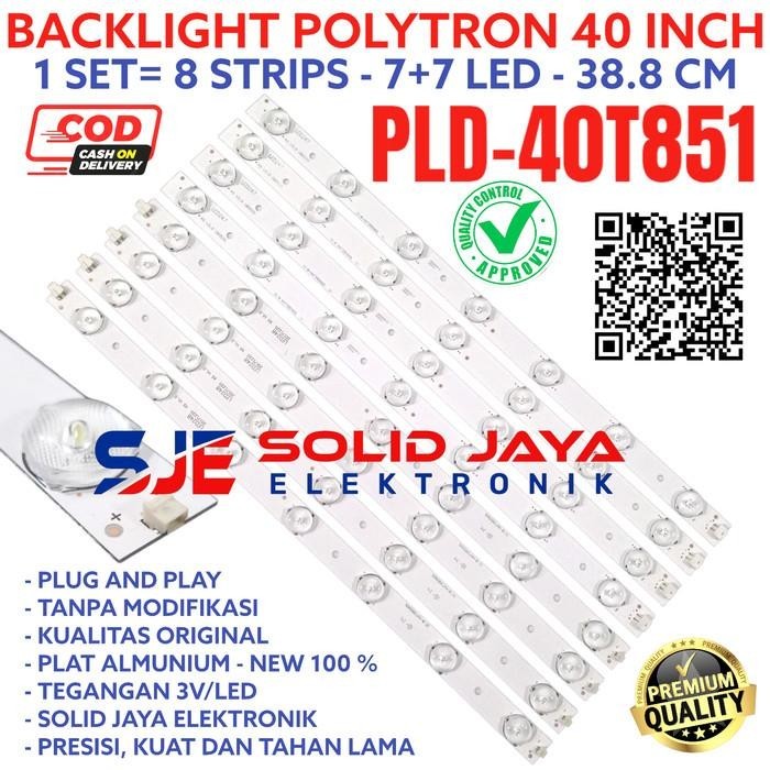 BACKLIGHT TV LED POLYTRON 40 INC PLD 40T851 PLD40T851 LAMPU BL 7K 3V