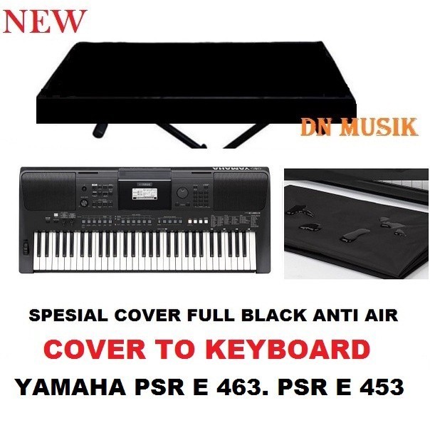 Terlaris Cover Keyboard Yamaha Psr E 463 Full Black Promo Terbaru