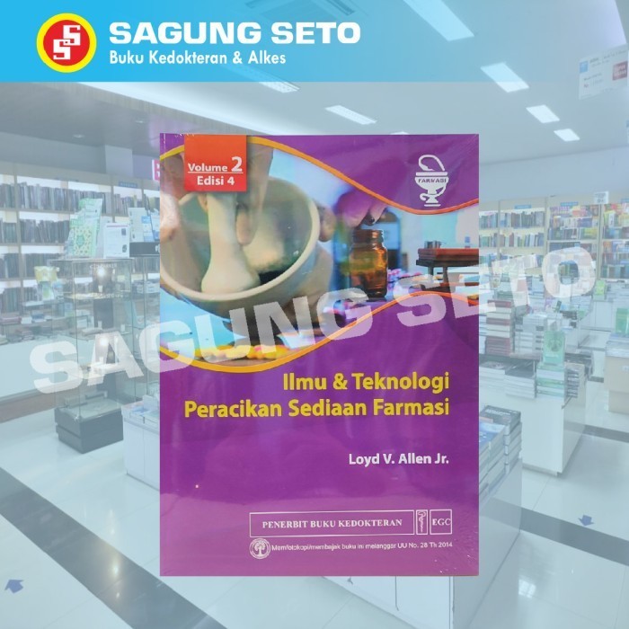 Terlaris Buku Ilmu Dan Teknologi Peracikan Sediaan Farmasi Vol2 Ed4 - Loyd Promo Terbaru