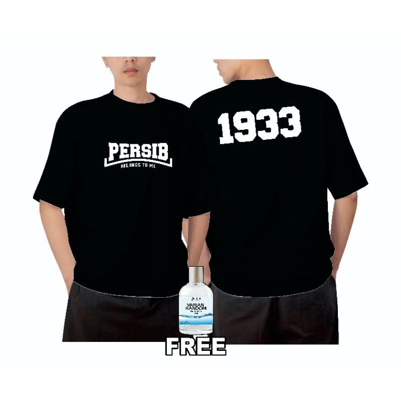 KAOS PERSIB BELONGS TO ME 1933