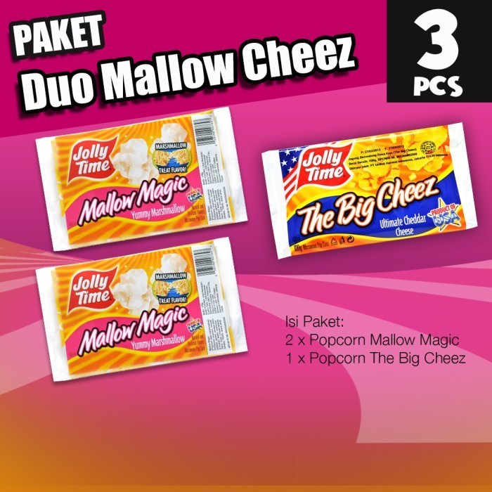 

Paket Duo Mallow Cheez (2MM, 1TBC) - Jolly Time Mircowave Popcorn