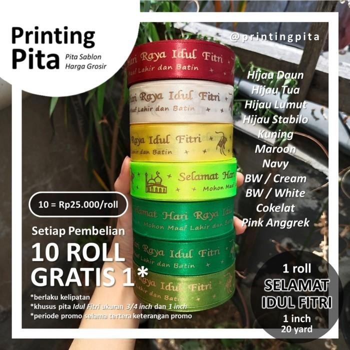

Pita Satin Lebaran Idul Fitri 1 Inch 1 Roll @ 20 Yard | Pita Sablon - Bw 028