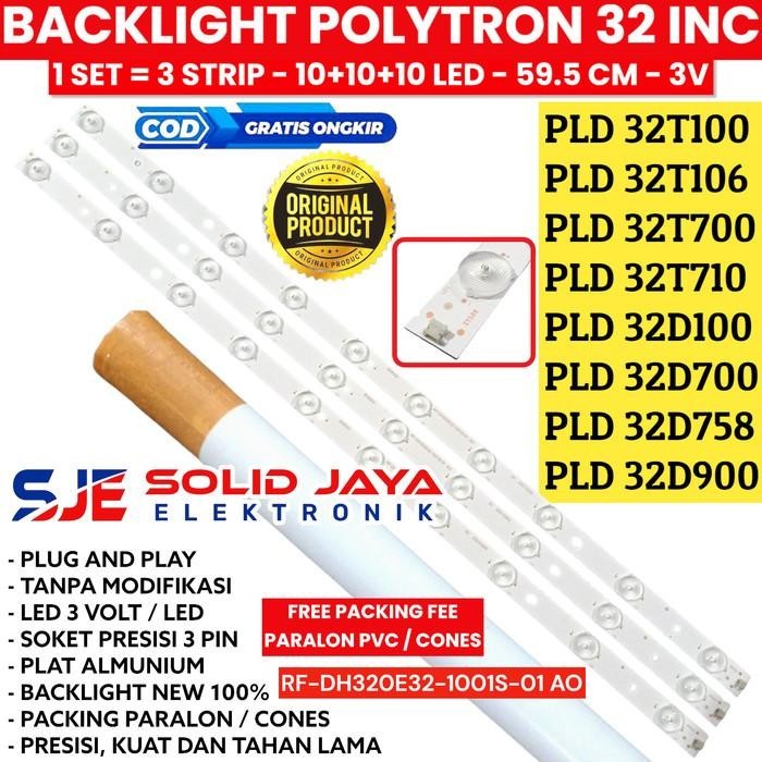 BACKLIGHT TV LED POLYTRON 32 INC PLD 32D758 32D100 32D LAMPU BL 10K 3V