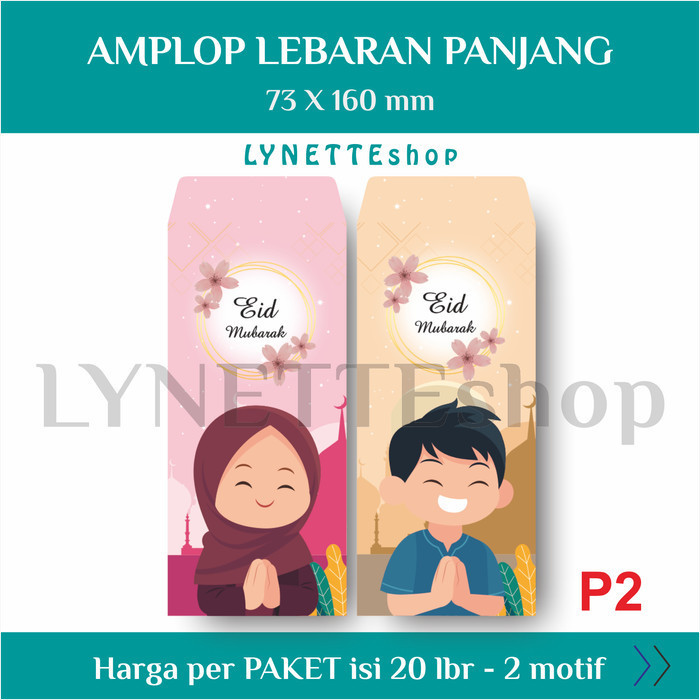 

Limited! LYNETTEshop [20 lbr - 2 motif] AMPLOP THR LEBARAN / Angpao Idul Fitri - P2 L New