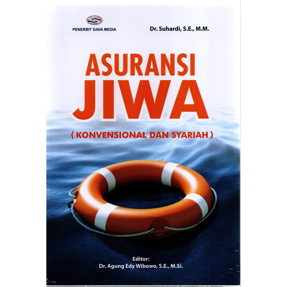 Asuransi Jiwa (Konvensional Dan Syariah)