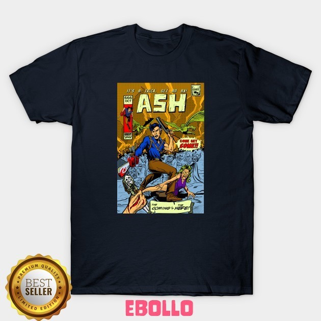 Baju Kaos Tshirt Ash The Coming Of Hefe Army Darkness Williams Comic Book Evil Dead Horror Distro Co