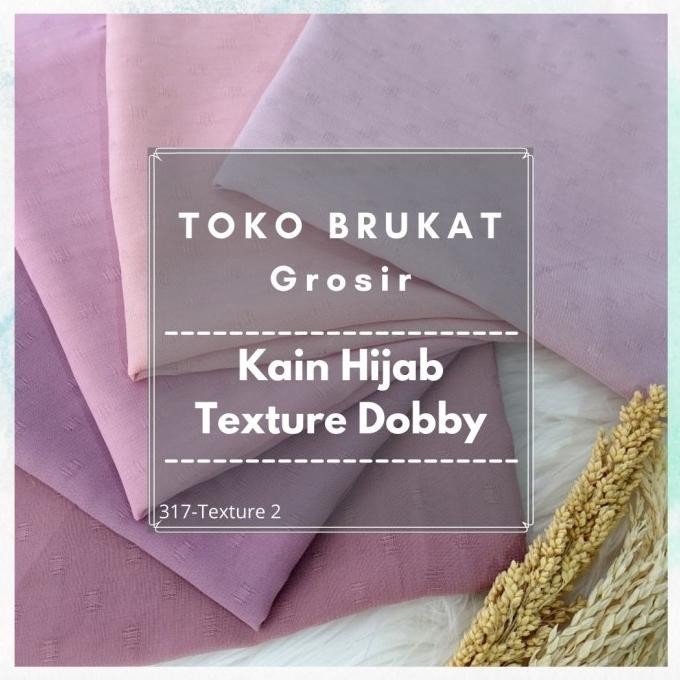 

Kain Hijab Texture Dobby 317 Texture 2 - Grosir - Per Yards New