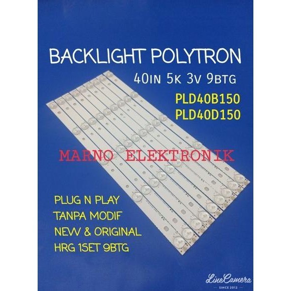 LAMPU BACKLIGHT TV LED POLYTRON 40INCH PLD40B150 PLD40D150 BL POLYTRON 40IN PLD 40B150 PLD 40D150 5K 3V ORI