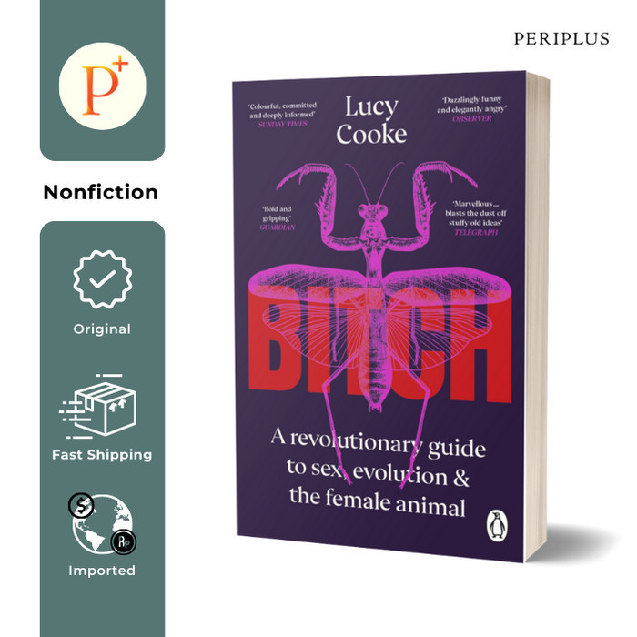 

Lucy Cooke- Bitch : What Does It Mean To Be Female - 9781804990919