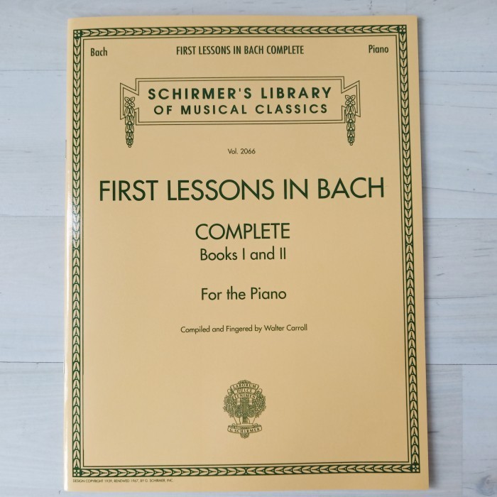

First Lessons In Bach Complete Books 1 And 2 Schimer'S Buku Piano