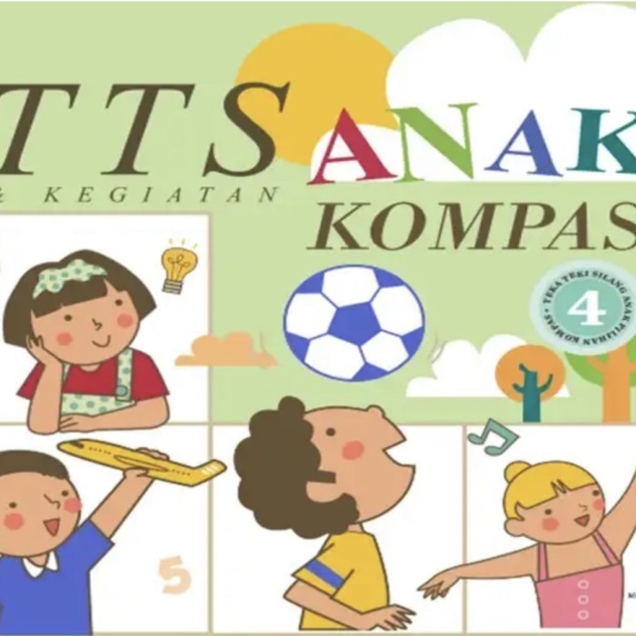 

Buku Tts Dan Kegiatana Anak Kompas Vol 4