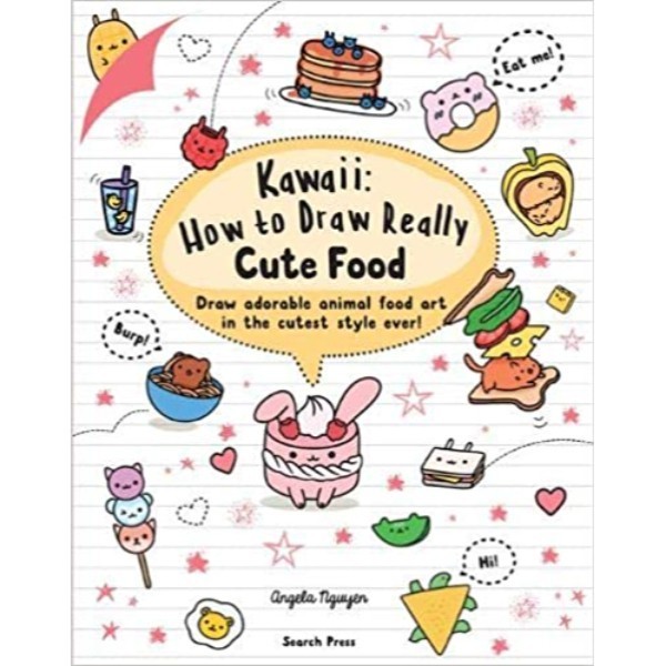 

Kawai How To Draw Really Cute Food - 9781782218081