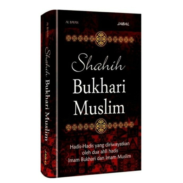 

Buku Original Hadis Shahih Bukhari Muslim