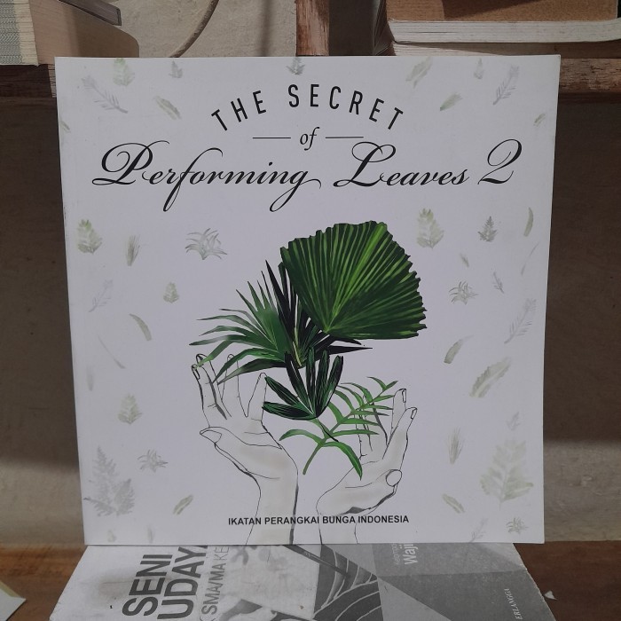 

The Secret Of Performing Leaves 2