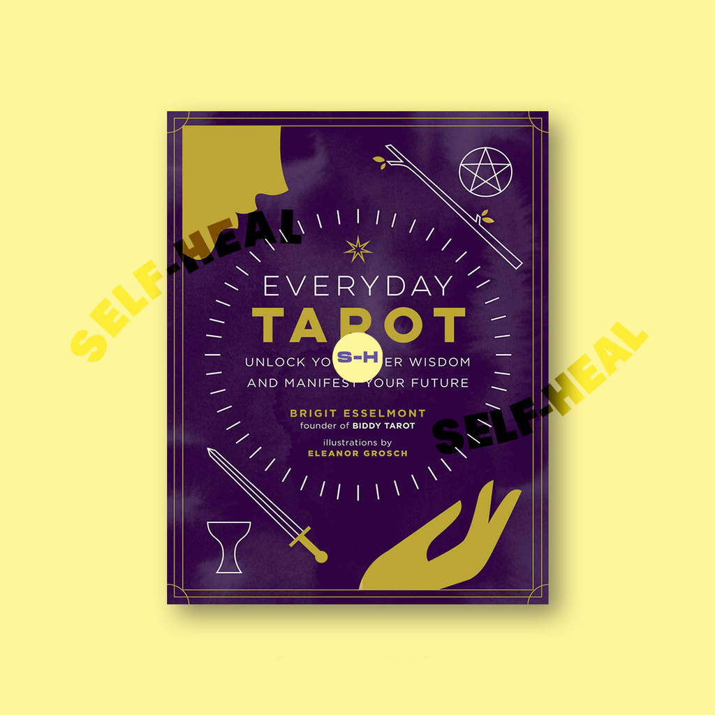 

Everyday Tarot - Unlock Your Inner Wisdom a - Brigit Esselmont