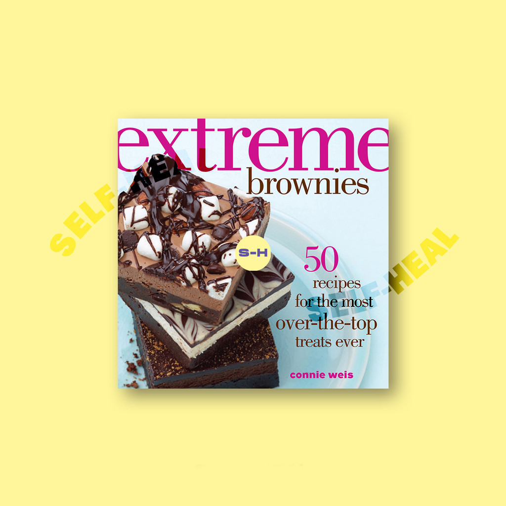 

Extreme Brownies - Connie Weis