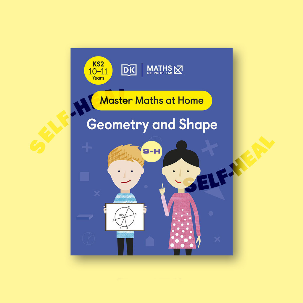 

Maths - No Problem! Geometry and Shape, Ages 10 11 (Key Stage 2) by DK