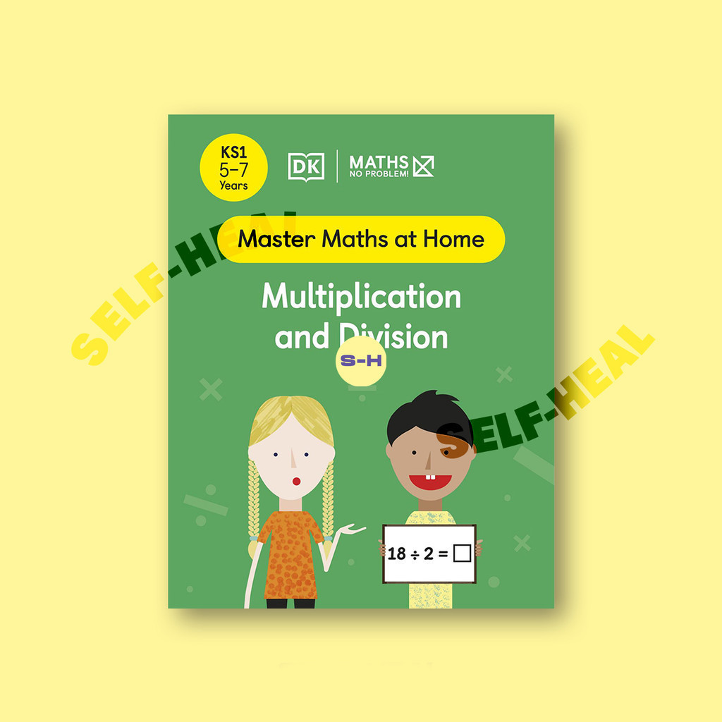 

Maths - No Problem! Multiplication and Division, Ages 5 7 (Key Stage 1) by DK