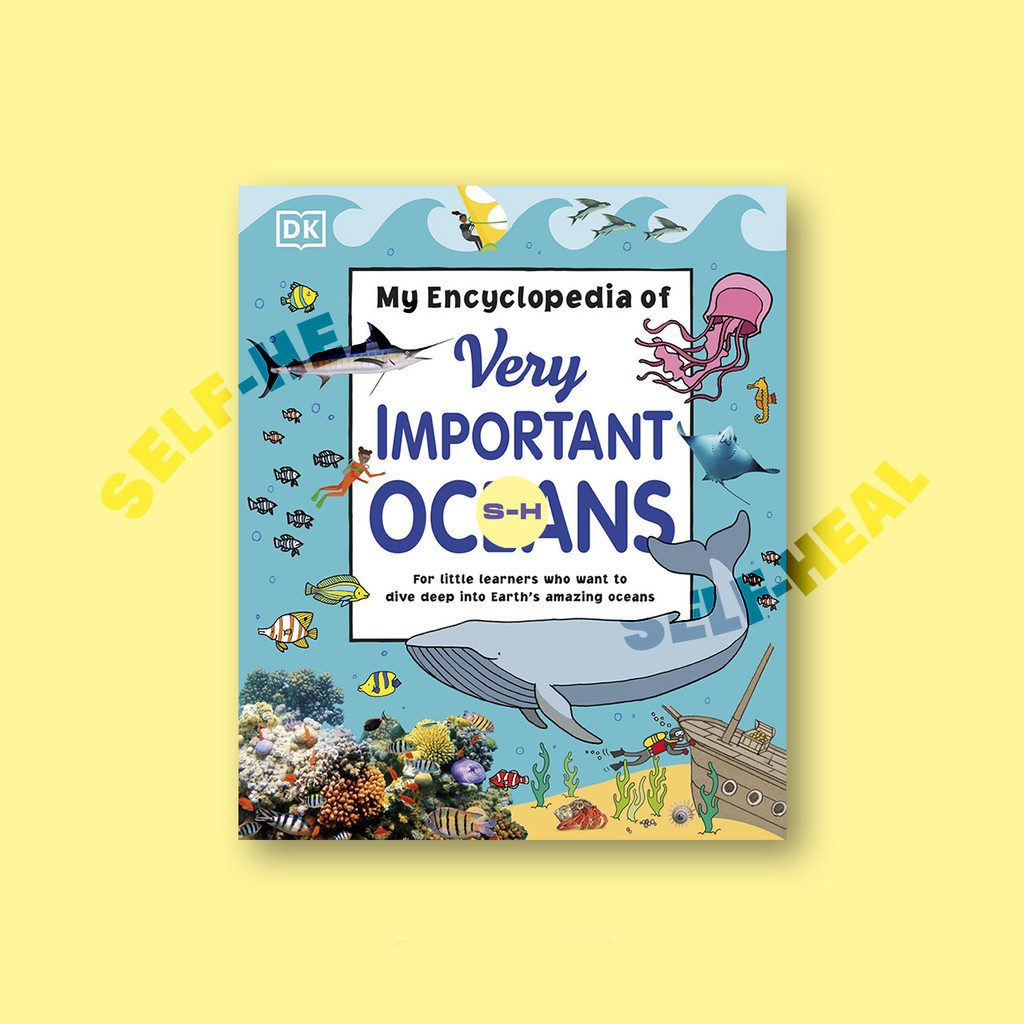 

My Encyclopedia of Very Important Oceans - Dorling Kindersley