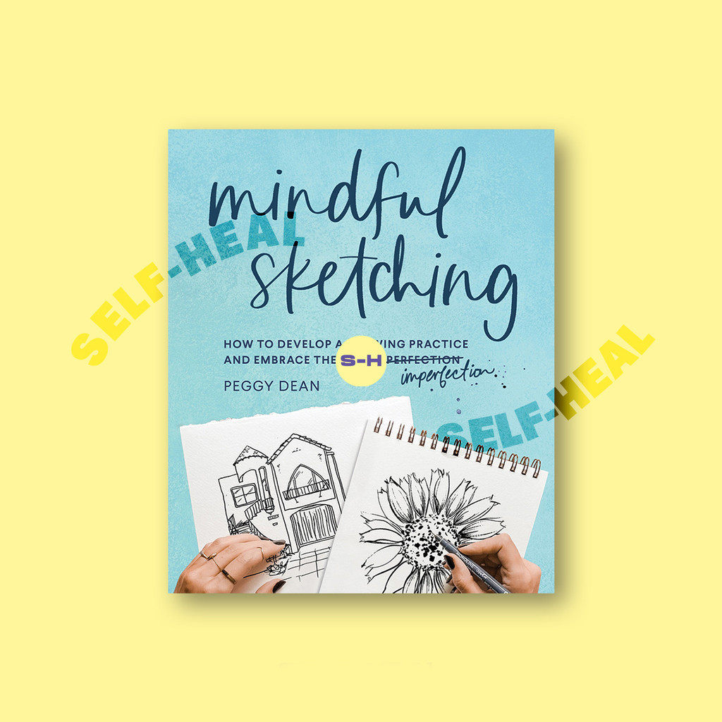 

Mindful Sketching - Peggy Dean